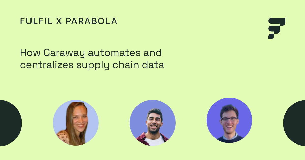 Caraway on Streamlining their eCommerce Operations with Parabola and Fulfil